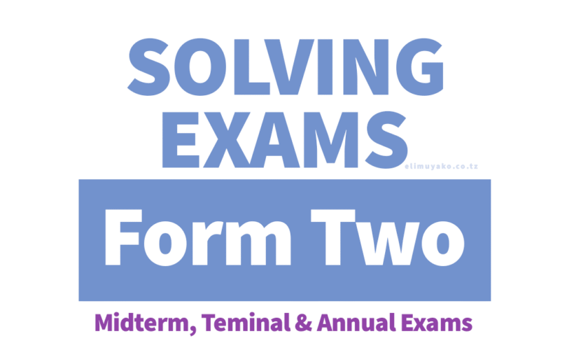 Form Two Mock & Pre-NECTA Exams with Answers 2025 | Download Form Two Mock Exam Mwanza 2025 Solved Form Two Joint Mock Exam JEPGOS-T 2025 Form Two Joint Zonal Exam 2025 - Tanga, Iringa, Singida Form Two Mock Exam Wanging’ombe DC 2025 Solved Kilimanjaro Form Two Post Mock Exam 2025 Solved Form Two Lake Zone Pre-Necta Joint Exam 2025 Solved Form Two Pre NECTA ISESE Series 2 - 2025 Solved TAHOSSA Form Two Pre-NECTA Exam 2025 Arusha (Meru) Solved Form Two Mock Exam 2025 - Dodoma City  Form Two Joint Pre-National Exam 2025 CSSC - Southern Highland Zone Form Two Pre-NECTA Exam MBIESS 2025 Solved